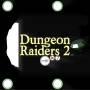 Dungeon Raiders 2